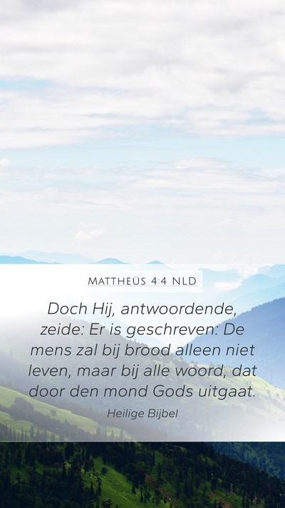 Mattheüs 4:4 NLD Bible Verse Image