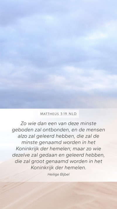 Mattheüs 5:19 NLD Bible Verse Image
