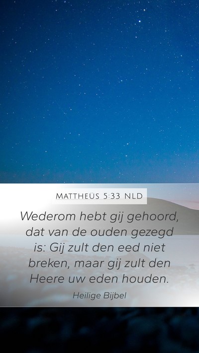 Mattheüs 5:33 NLD Bible Verse Image