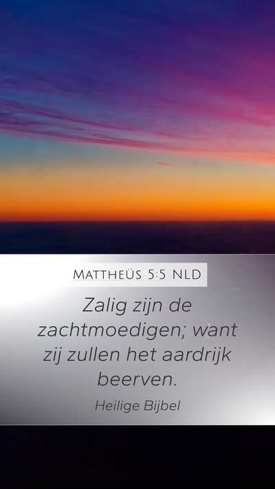 Mattheüs 5:5 NLD Bible Verse Image