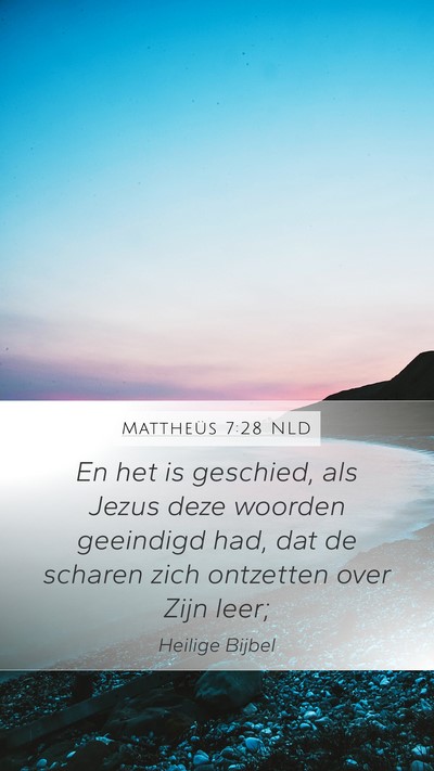 Mattheüs 7:28 NLD Bible Verse Image
