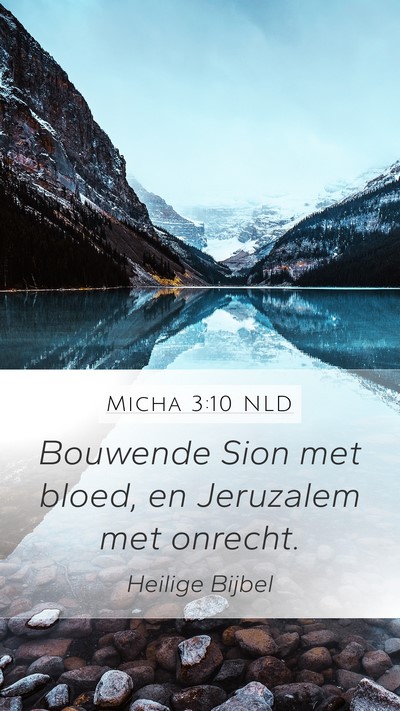 Micha 3:10 NLD Bible Verse Image