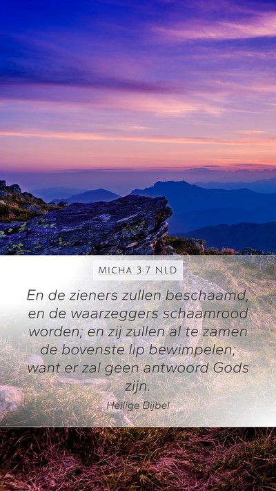 Micha 3:7 NLD Mobile Phone Wallpaper - En de zieners zullen beschaamd, en de waarzeggers - Mobile Bible Verse Wallpaper