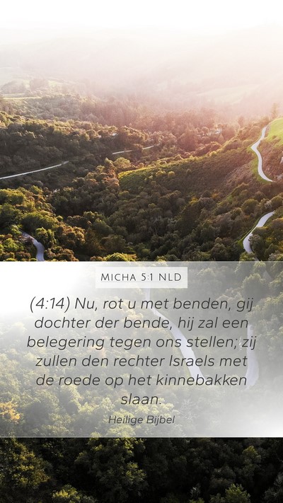 Micha 5:1 NLD Bible Verse Image