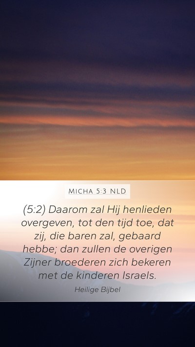 Micha 5:3 NLD Bible Verse Image