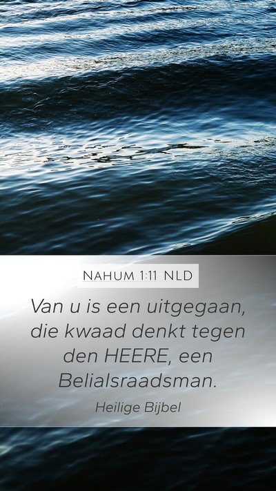 Nahum 1:11 NLD Bible Verse Image