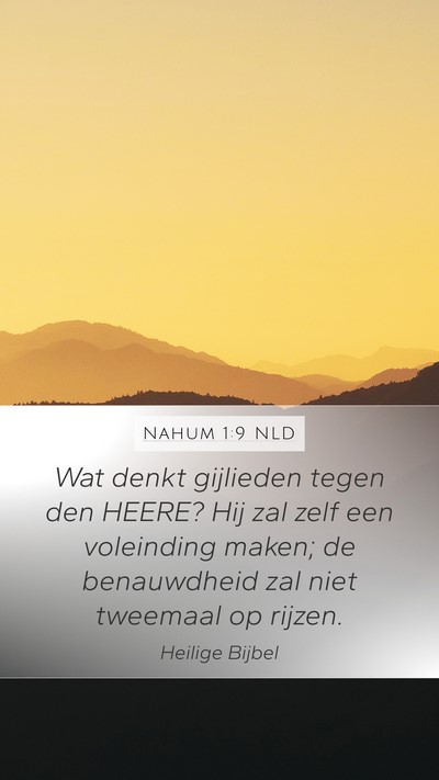 Nahum 1:9 NLD Bible Verse Image