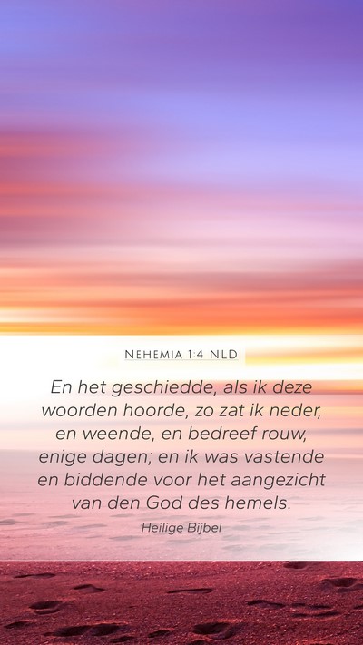 Nehemia 1:4 NLD Bible Verse Image