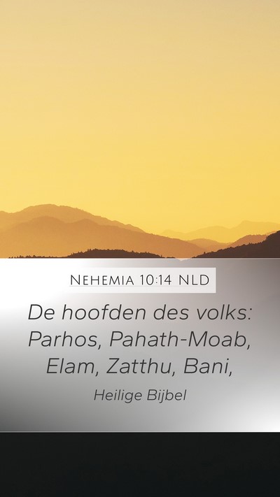 Nehemia 10:14 NLD Bible Verse Image