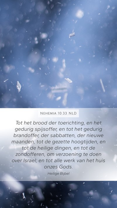 Nehemia 10:33 NLD Bible Verse Image