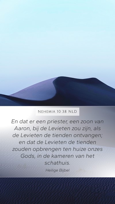 Nehemia 10:38 NLD Bible Verse Image