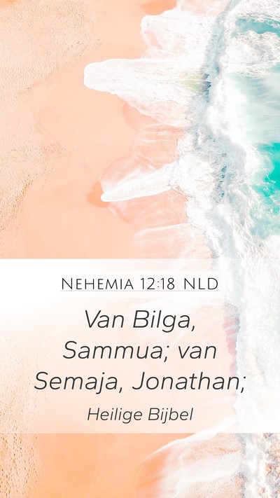 Nehemia 12:18 NLD Bible Verse Image