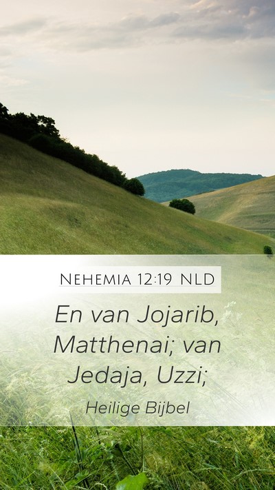 Nehemia 12:19 NLD Bible Verse Image