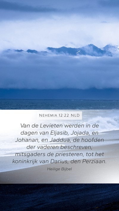 Nehemia 12:22 NLD Bible Verse Image