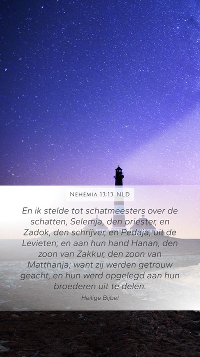 Nehemia 13:13 NLD Bible Verse Image