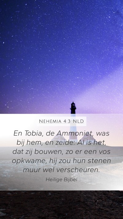 Nehemia 4:3 NLD Bible Verse Image