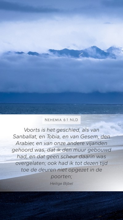 Nehemia 6:1 NLD Bible Verse Image