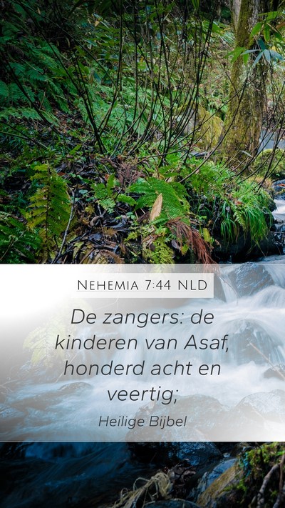 Nehemia 7:44 NLD Bible Verse Image