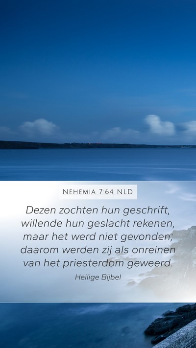 Nehemia 7:64 NLD Bible Verse Image