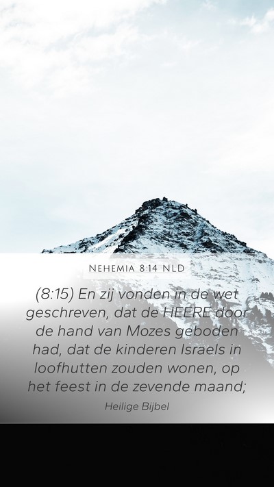Nehemia 8:14 NLD Bible Verse Image