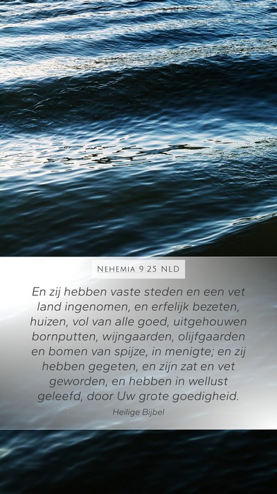 Nehemia 9:25 NLD Bible Verse Image