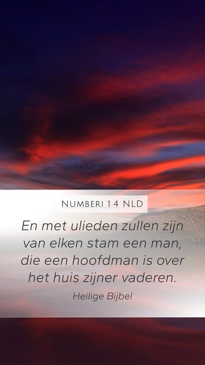 Numberi 1:4 NLD Mobile Phone Wallpaper - En met ulieden zullen zijn van elken stam een - Mobile Bible Verse Wallpaper