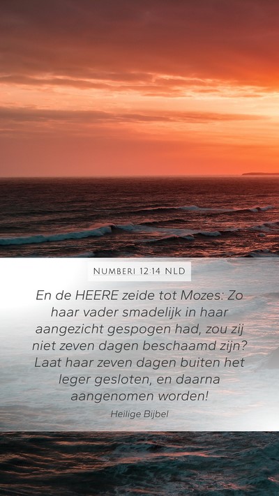 Numberi 12:14 NLD Bible Verse Image