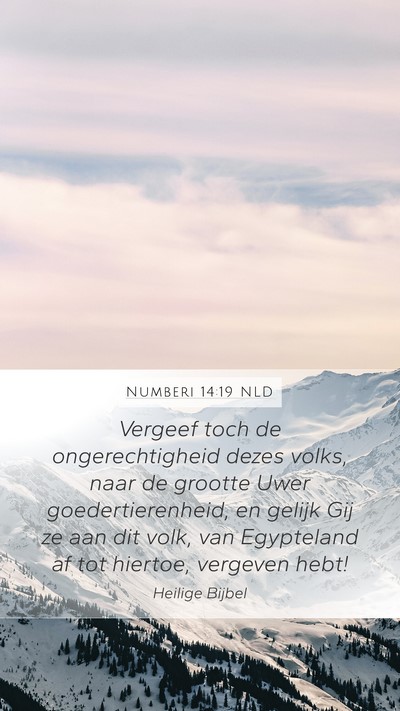 Numberi 14:19 NLD Bible Verse Image