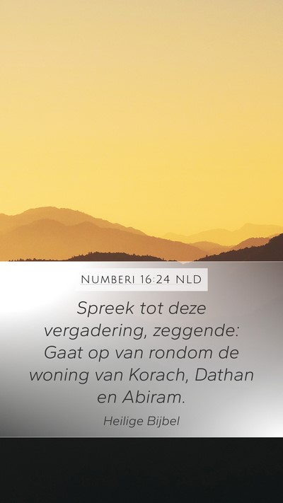Numberi 16:24 NLD Bible Verse Image