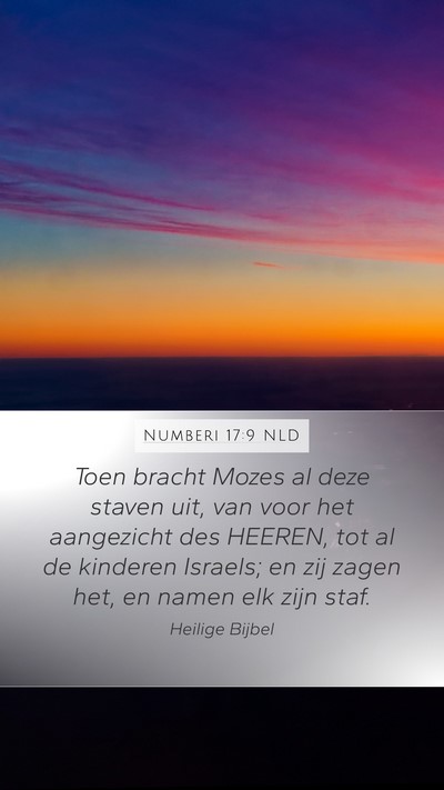 Numberi 17:9 NLD Mobile Phone Wallpaper - Toen bracht Mozes al deze staven uit, van voor - Mobile Bible Verse Wallpaper