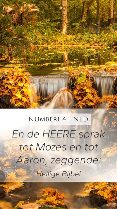 Numberi 4:1 NLD Mobile Phone Wallpaper - En de HEERE sprak tot Mozes en tot Aaron, - Mobile Bible Verse Wallpaper