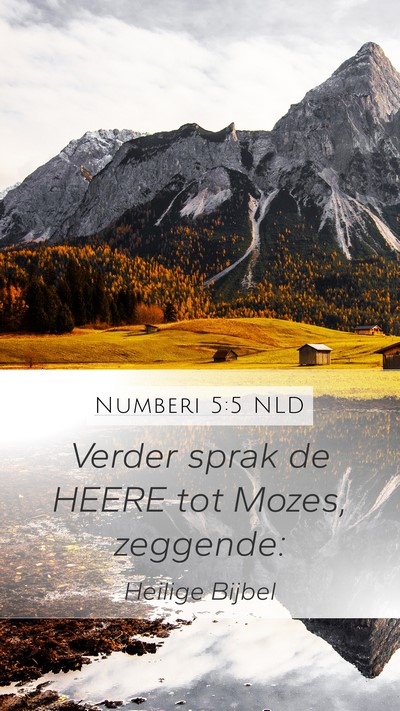 Numberi 5:5 NLD Mobile Phone Wallpaper - Verder sprak de HEERE tot Mozes, - Mobile Bible Verse Wallpaper