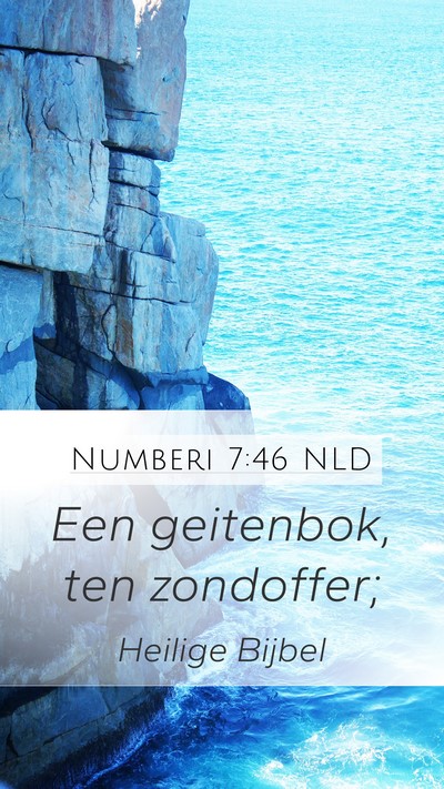 Numberi 7:46 NLD Mobile Phone Wallpaper - Een geitenbok, ten - Mobile Bible Verse Wallpaper