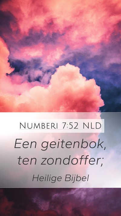 Numberi 7:52 NLD Mobile Phone Wallpaper - Een geitenbok, ten - Mobile Bible Verse Wallpaper