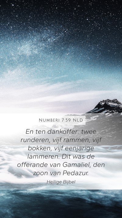 Numberi 7:59 NLD Mobile Phone Wallpaper - En ten dankoffer: twee runderen, vijf rammen, - Mobile Bible Verse Wallpaper