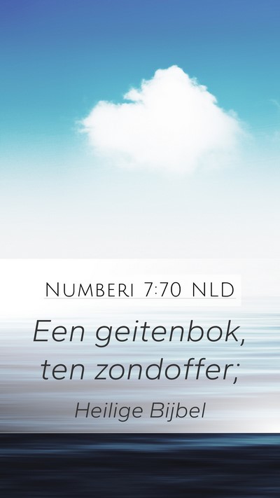 Numberi 7:70 NLD Mobile Phone Wallpaper - Een geitenbok, ten - Mobile Bible Verse Wallpaper