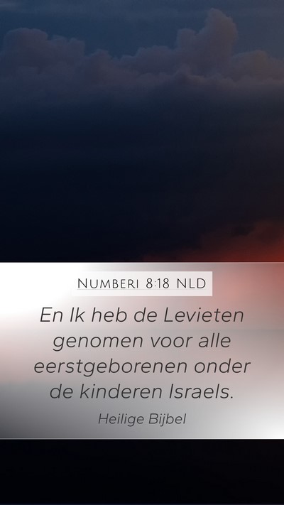 Numberi 8:18 NLD Bible Verse Image