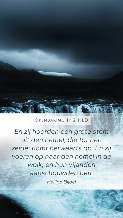 Openbaring 11:12 NLD Mobile Phone Wallpaper - En zij hoorden een grote stem uit den hemel, die - Mobile Bible Verse Wallpaper