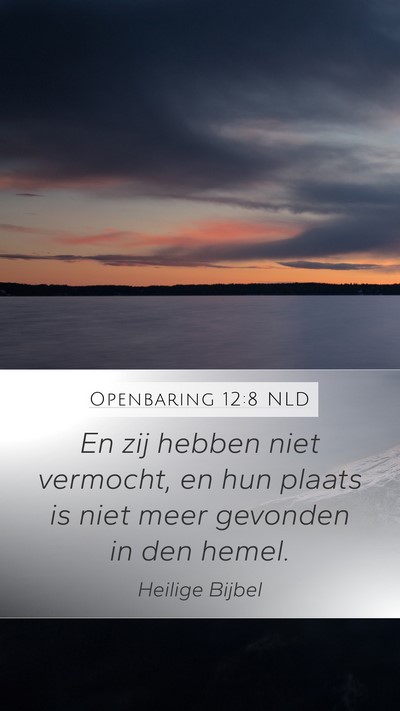 Openbaring 12:8 NLD Bible Verse Image