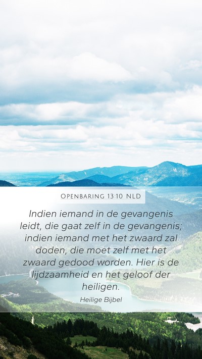 Openbaring 13:10 NLD Bible Verse Image