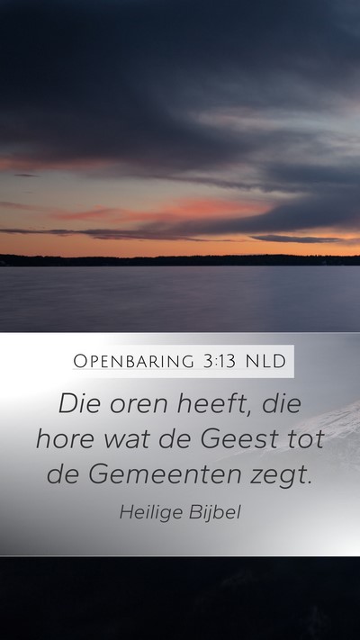 Openbaring 3:13 NLD Bible Verse Image