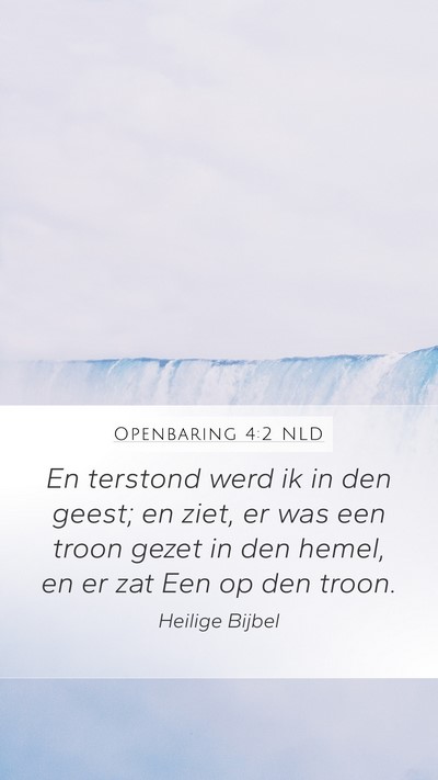 Openbaring 4:2 NLD Bible Verse Image