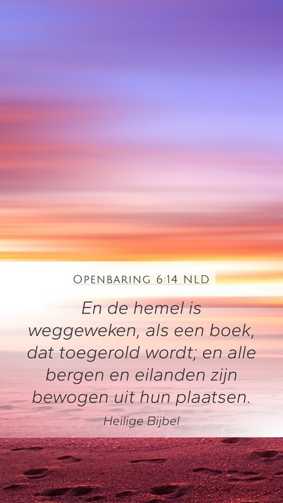 Openbaring 6:14 NLD Bible Verse Image