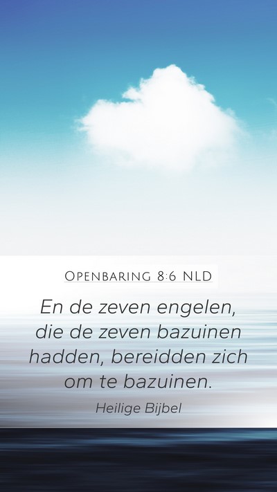 Openbaring 8:6 NLD Bible Verse Image