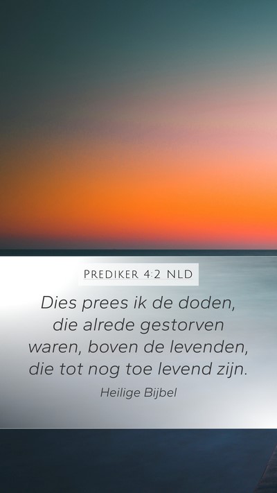 Prediker 4:2 NLD Bible Verse Image