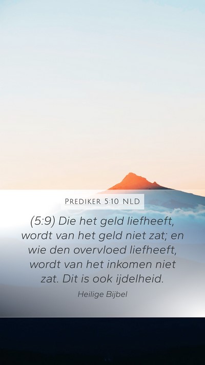 Prediker 5:10 NLD Bible Verse Image