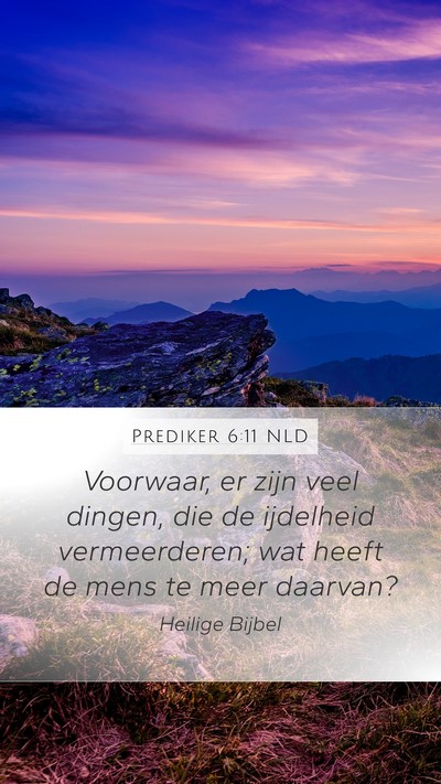 Prediker 6:11 NLD Bible Verse Image