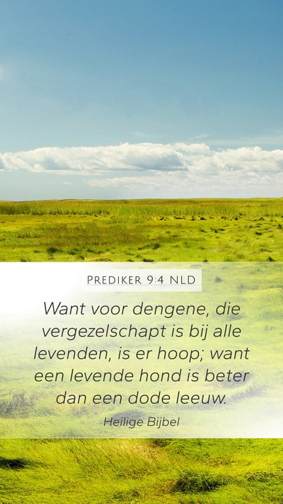 Prediker 9:4 NLD Bible Verse Image