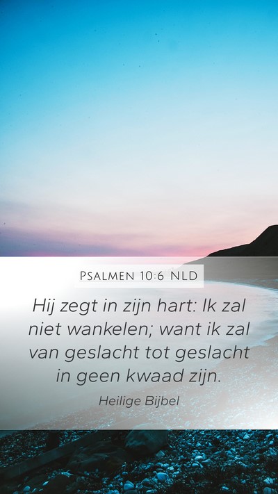 Psalmen 10:6 NLD Bible Verse Image