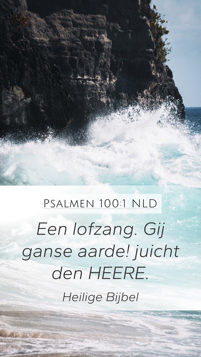 Psalmen 100:1 NLD Bible Verse Image